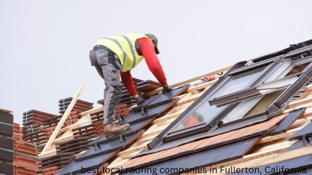 local roofing company Fullerton